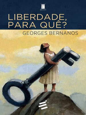 cover image of Liberdade, para quê?